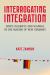 Interrogating Integration : Sport, Celebrity, and Scandal in the Making of New Germany Interrogating Integration : Sport, Celebrity, and Scandal in the Making of New Germany
