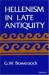 Hellenism in Late Antiquity