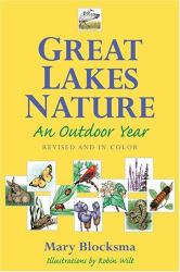 Great Lakes Nature : An Outdoor Year, Revised and in Color