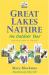 Great Lakes Nature : An Outdoor Year, Revised and in Color