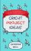 Cricut Project Ideas : A Step by Step Guide Book for Beginners, over 25 Unique Projects, Includes 3 Difficulty Levels, Projects Made Easy for Beginners