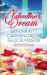 Valentine's Dream: Love Changes Everything / Sweet Sensation / Made in Heaven (Mills & Boon Kimani Arabesque)