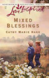 Mixed Blessings (Mills & Boon Love Inspired)