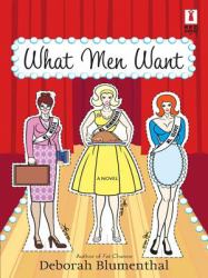 What Men Want (Mills & Boon Silhouette)