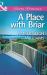 Place with Briar (Mills & Boon Superromance) Place with Briar (Mills & Boon Superromance)