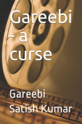 Gareebi - a Curse : Gareebi