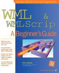 WML and WMLscript : A Beginner's Guide