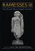 Ramesses III : The Life and Times of Egypt's Last Hero