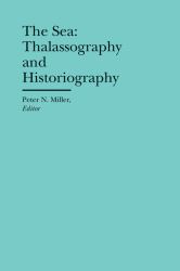 The Sea : Thalassography and Historiography