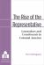 The Rise of the Representative : Lawmakers and Constituents in Colonial America