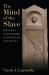 The Mind of the Slave : The Limits of Ownership in Roman Law and Society