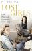Lost Girls : Love, War and Literature 1939-1951