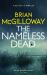 The Nameless Dead : A Stunning and Gripping Irish Crime Novel