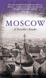 Moscow : A Traveller's Reader