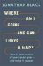 Where Am I Going and Can I Have a Map? : How to Take Control of Your Career Plan and Make It Happen