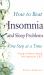 How to Beat Insomnia and Sleep Problems One Step at a Time : Using Evidence-Based Low-intensity CBT