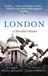 A Traveller's Companion to London : A Traveller's Reader