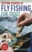 Getting Started at Fly Fishing for Trout Getting Started at Fly Fishing for Trout
