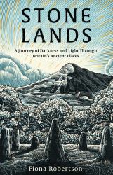 Stone Lands : A Telegraph and Waterstones Best Book Of 2025