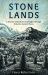 Stone Lands : A Telegraph and Waterstones Best Book Of 2025