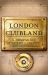 London Clubland : A Companion for the Curious