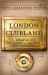 London Clubland : A Companion for the Curious