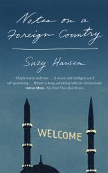 Notes on a Foreign Country : An American Abroad in a Post-American World