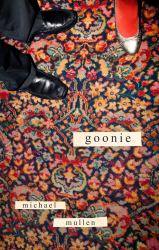 Goonie : Shortlisted for Forward Prize Best First Collection 2025