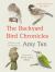 The Backyard Bird Chronicles
