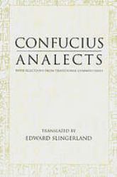 Analects : With Selections from Traditional Commentaries