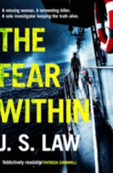 The Fear Within : The Gripping Crime Thriller Full of Twists (Lieutenant Dani Lewis Series Book 2)