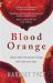 Blood Orange the Most 'heart-Pounding' Thriller Of 2019