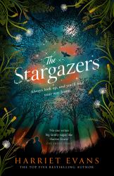 The Stargazers : A Captivating, Magical Love Story with a Breathtaking Twist
