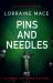 Pins and Needles : An Edge-Of-your-seat Crime Thriller (DI Sterling Thriller Series, Book 3)