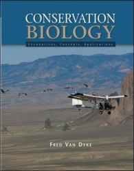 Conservation Biology : Foundations, Concepts, Applications