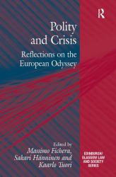 Polity and Crisis : Reflections on the European Odyssey