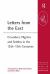 Letters from the East : Crusaders, Pilgrims and Settlers in the 12th-13th Centuries