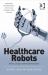 Healthcare Robots Ethics Design and Implementation