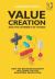 Value Creation and the Internet of Things : How the Behavior Economy Will Shape the 4th Industrial Revolution