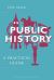 Public History : A Practical Guide