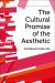 Cultural Promise of the Aesthetic