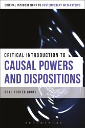 A Critical Introduction to Causal Powers : Rejecting Passivism, Then and Now