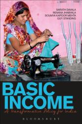 Basic Income : A Transformative Policy for India
