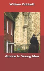 Advice to Young Men