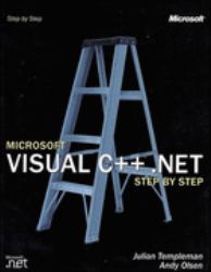 Microsoft Visual C++ . Net Step by Step
