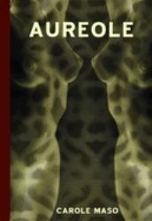 Aureole : An Erotic Sequence