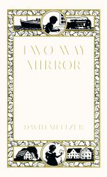 Two-Way Mirror : A Poetry Notebook
