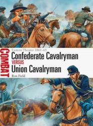 Confederate Cavalryman vs Union Cavalryman - Eastern Theater 1861-65
