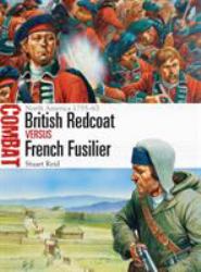 British Redcoat vs French Fusilier : North America 1755-63