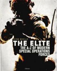 The Elite : The a-Z of Modern Special Operations Forces